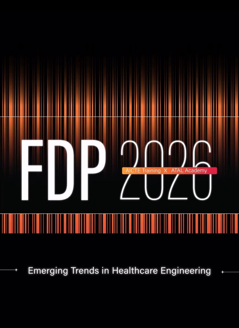 Emerging trends in healthcare Engineering sponsored by AICTE(ATAL)