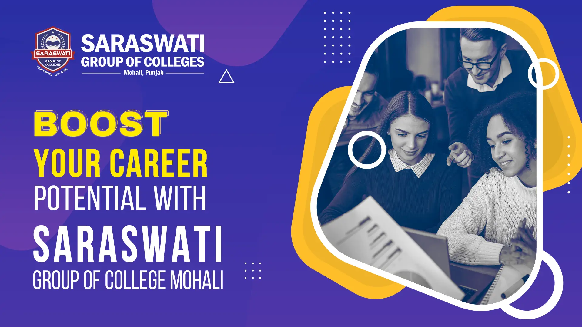 Boost Your Career Potential with Saraswati Group Of College Mohali