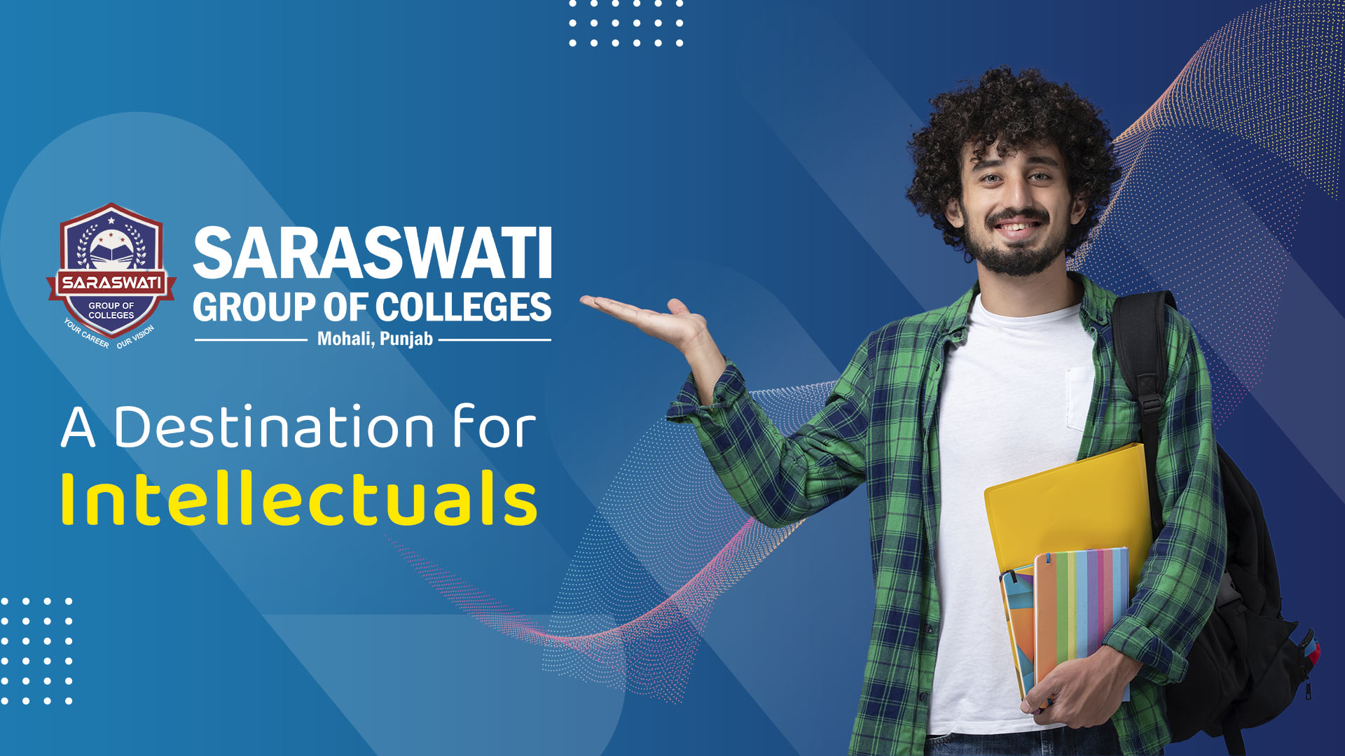 Saraswati Group of Colleges Mohali – A Haven for Intellectuals